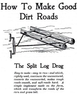 How to Make Good Dirt Roads, Henry Wallace, 1905